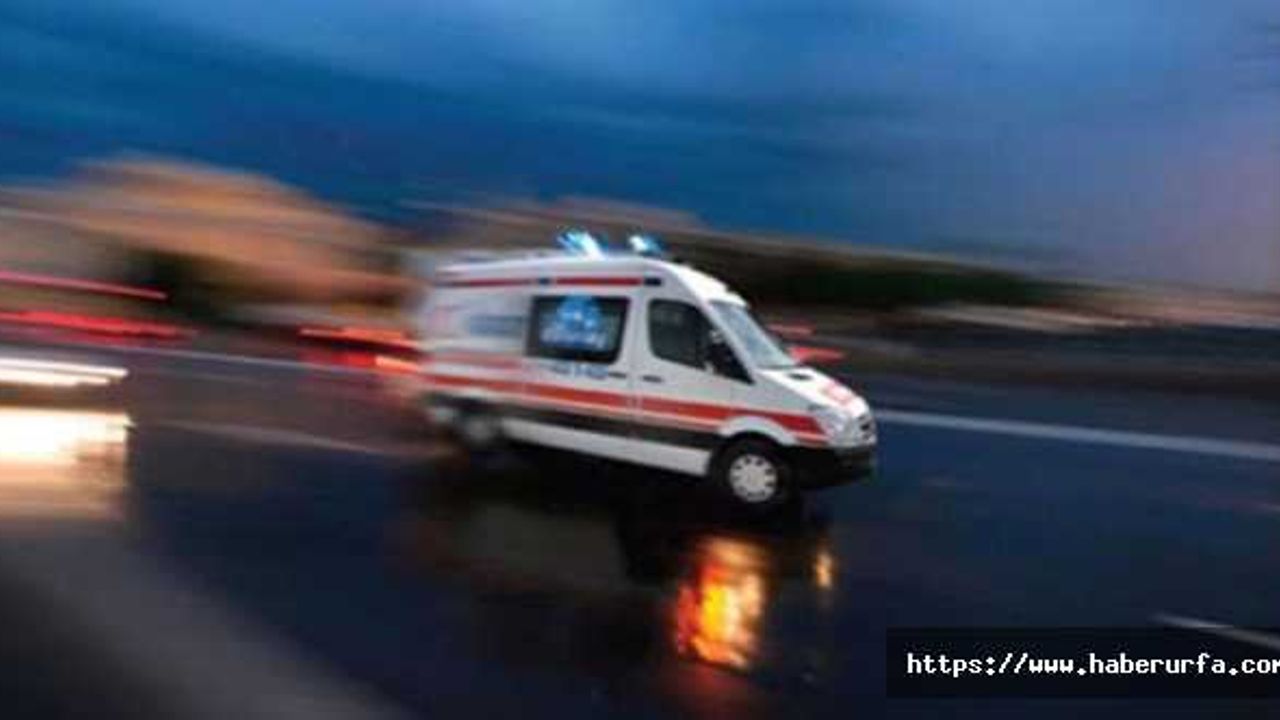 Şanlıurfa’da kaza: 1 bebek hayatını kaybetti