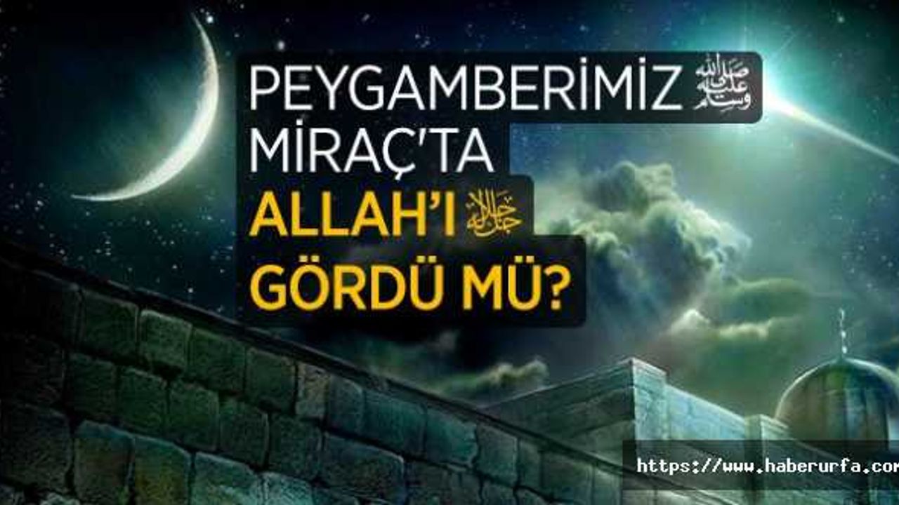 Ayet ve Sahih Hadislerle Miraç Kandili