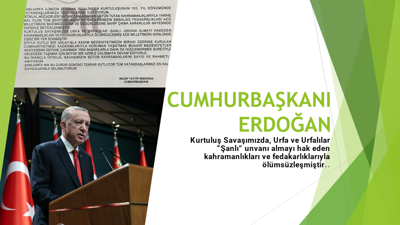 CB Erdoğan'dan Şanlıurfa'nın kurtuluş gününü kutladı