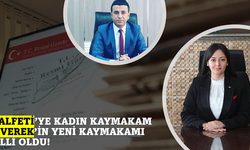 Urfa'nın O İlçesine kadın kaymakam atandı