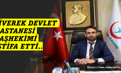 Siverek Devlet Hastanesi Başhekimi Toprak İstifa etti