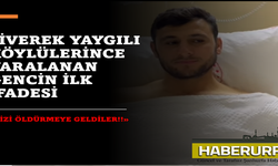 Siverek'te Yaygılı köylülerinin yaraladığı gençlerin ilk ifadeleri