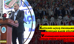 Gülpınar Katıldığı Açılışta önemli açıklamalarda bulundu