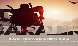 Bugün 3 Aralık Engelliler Günü