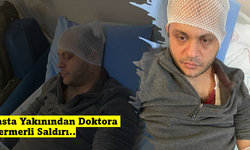 Doktora mermerle öldüresiye  saldırı