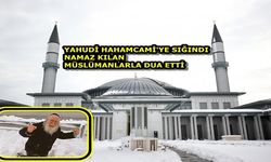 Karda mahsur kalan  Yahudi Haham camiye sığındı