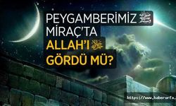 Ayet ve Sahih Hadislerle Miraç Kandili