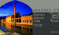 Şanlıurfa Kurban Bayramı namazı saati kaçta?