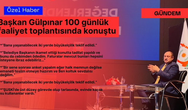 Başkan Gülpınar: "Bana yaşanabilecek iki yerde büyükelçilik teklif edildi"