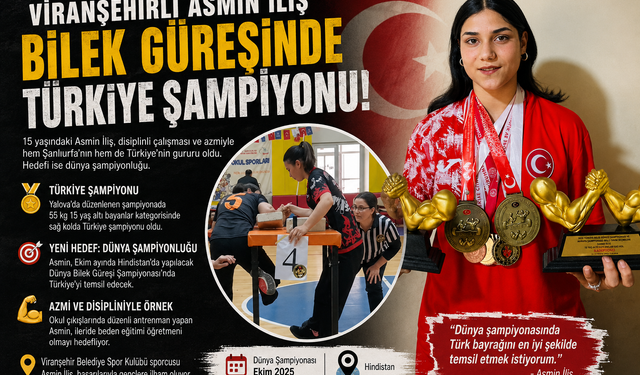 Viranşehirli Asmin’in bileği bükülmüyor!