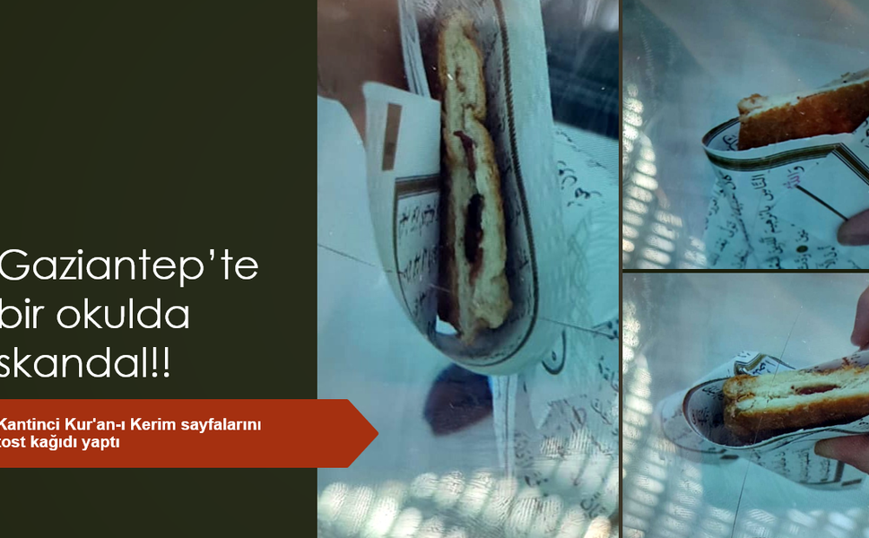Bir kantinci Kur'an-ı Kerim sayfalarını tost kağıdı yaptı