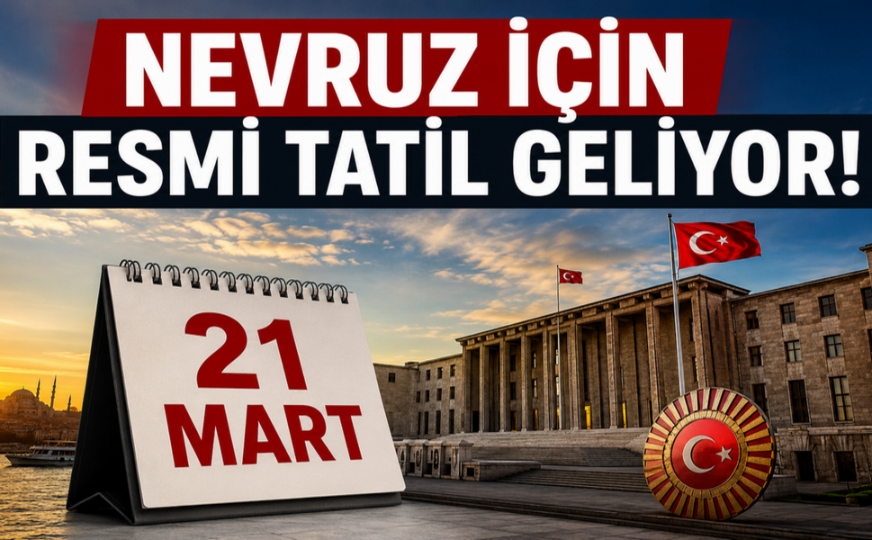 Nevruz Bayramı Resmi Tatil Yolunda
